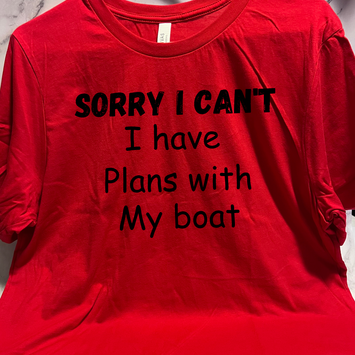 Sorry I can't, Funny boat shirt, short sleeve unisex t-shirt, for men or women
