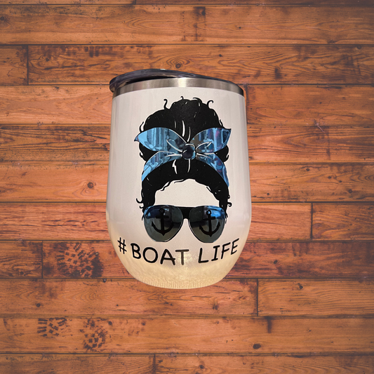 #Boatlife 12oz wine & beverage tumbler